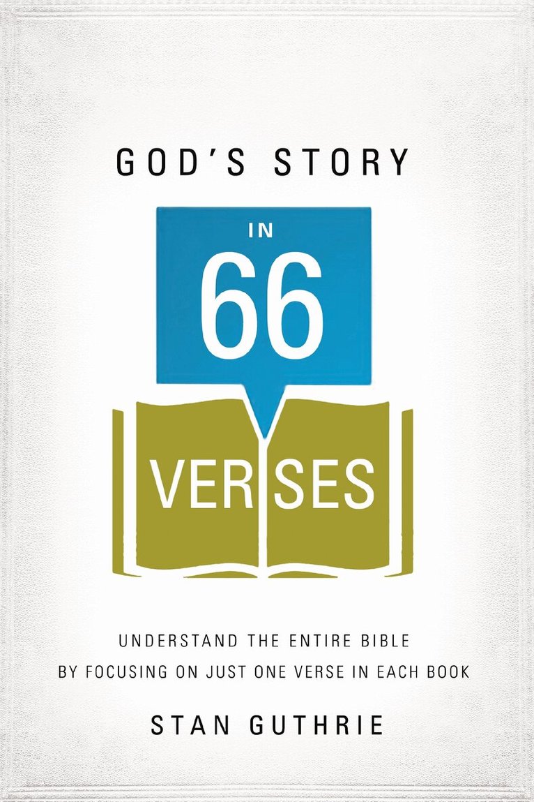 Stan Guthrie - God's Story in 66 Verses, Häftad