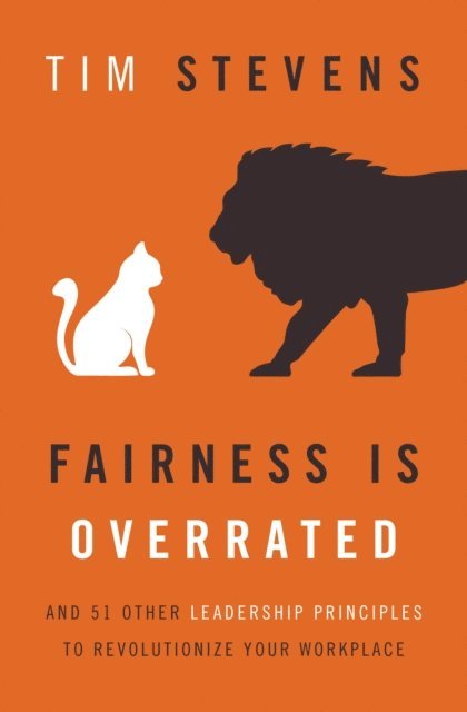 Tim Stevens - Fairness Is Overrated, E-bok