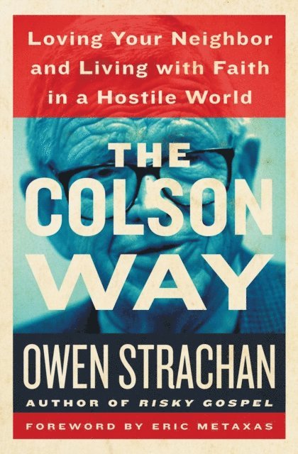 Owen Strachan - Colson Way, E-bok