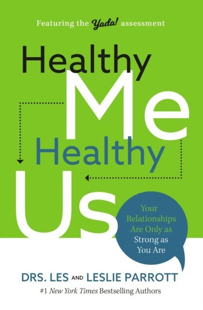 Leslie Parrott, Les Parrott - Healthy Me, Healthy Us, E-bok