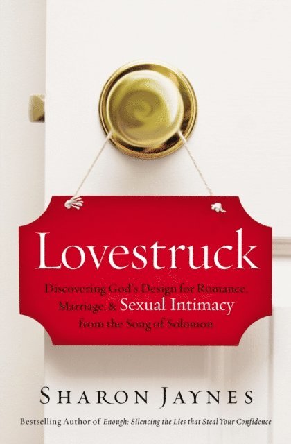 Sharon Jaynes - Lovestruck, E-bok