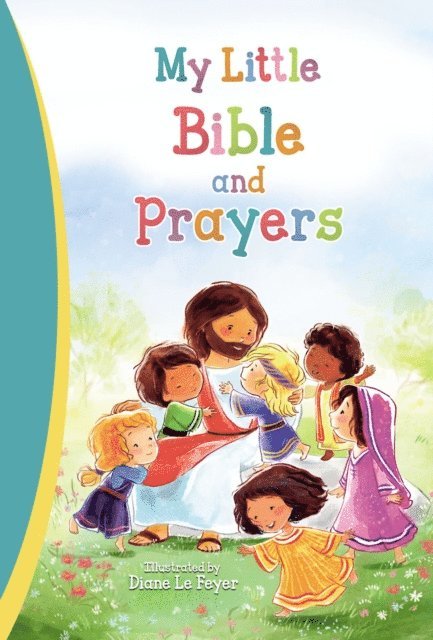 Thomas Nelson - My Little Bible and Prayers, E-bok