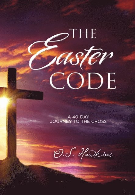 O. S. Hawkins - Easter Code, E-bok