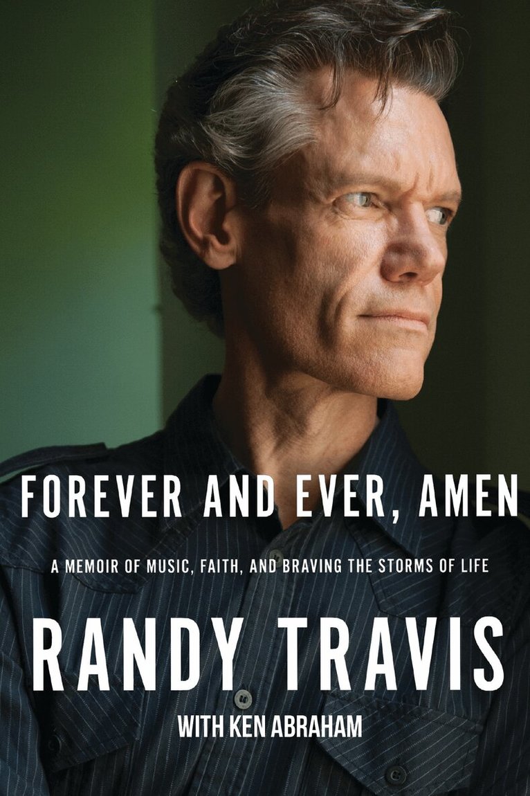 Randy Travis - Forever and Ever, Amen, Häftad