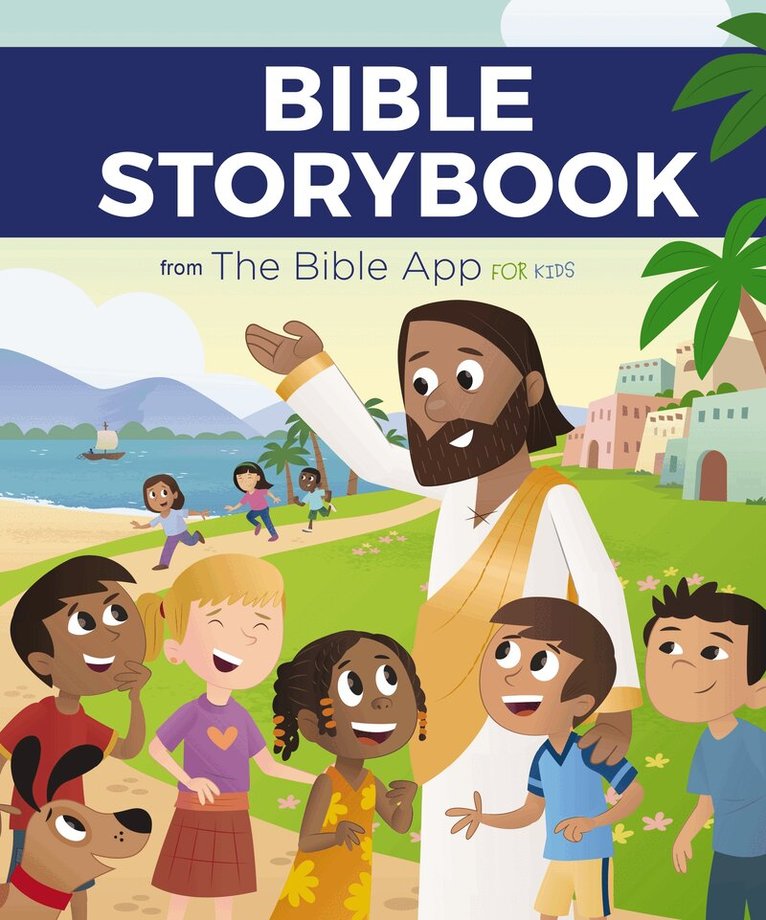 The Bible App for Kids, YouVersion, OneHope - Bible Storybook from The Bible App for Kids, Inbunden