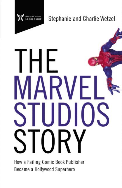 Stephanie Wetzel, Charlie Wetzel - Marvel Studios Story, E-bok