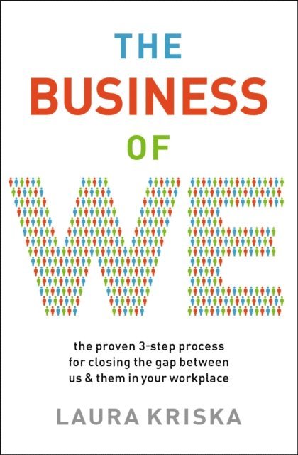 Laura Kriska - Business of We, E-bok
