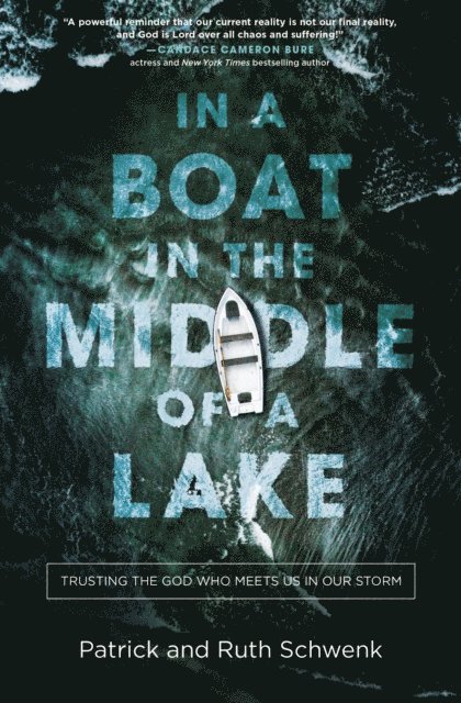 Patrick Schwenk, Ruth Schwenk - In a Boat in the Middle of a Lake, E-bok