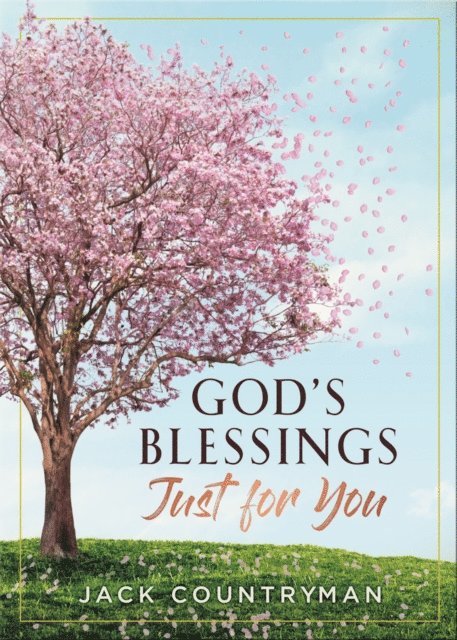 Jack Countryman - God's Blessings Just for You, E-bok