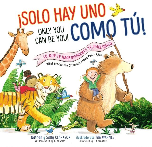 Nathan Clarkson, Sally Clarkson - Solo hay uno como tú - Bilingüe, E-bok