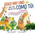 Solo hay uno como tÃº - BilingÃ¼e