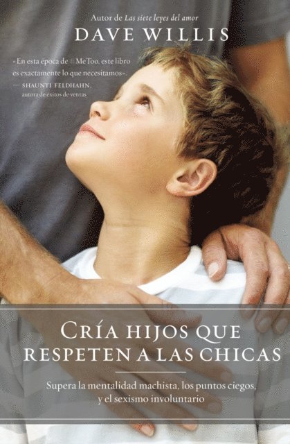 Dave Willis - Cría hijos que respeten a las chicas, E-bok