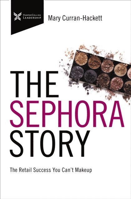 Mary Curran Hackett - Sephora Story, E-bok