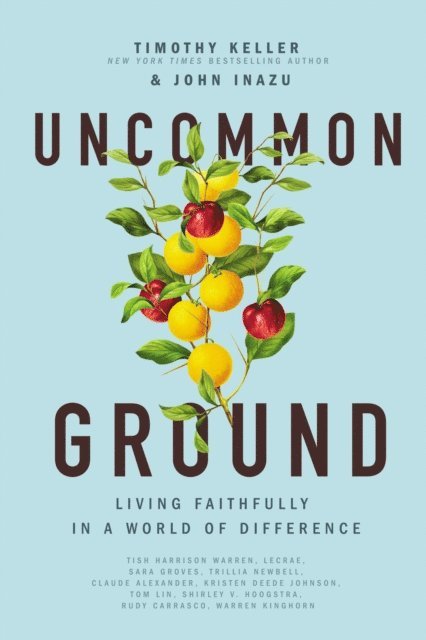 John Inazu, Timothy Keller - Uncommon Ground, E-bok. Tillgänglighet: Lägg i varukorg
