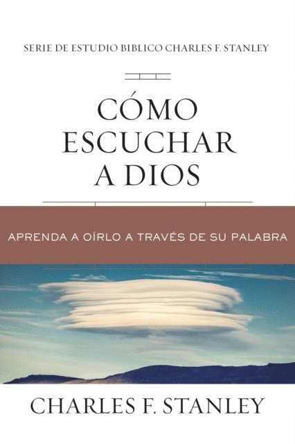 Charles F. Stanley - Cómo escuchar a Dios, E-bok