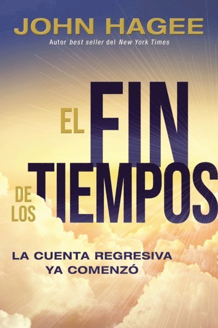 John Hagee - El fin de los tiempos, E-bok