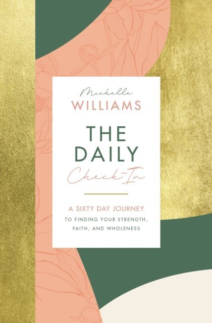Michelle Williams - Daily Check-In, E-bok
