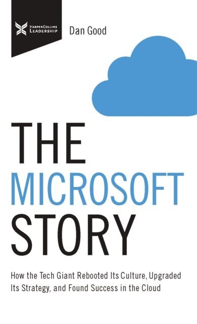 Dan Good - Microsoft Story, E-bok