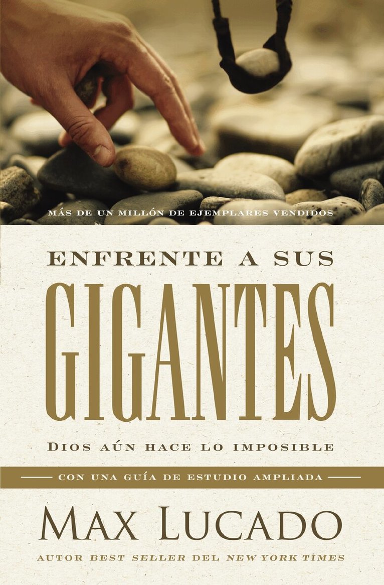 Max Lucado - Enfrente a sus gigantes, Häftad