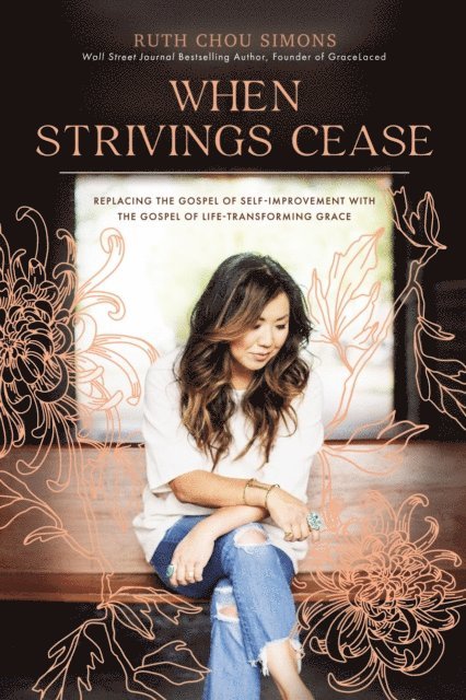 Ruth Chou Simons - When Strivings Cease, E-bok