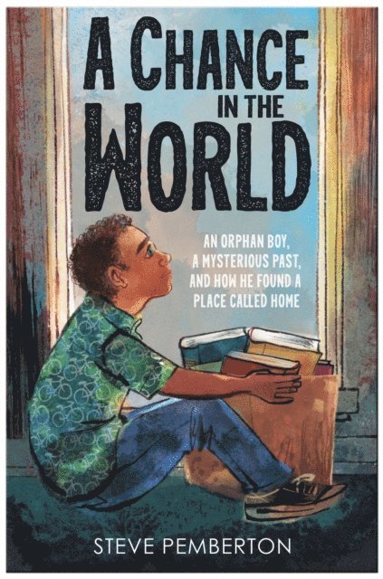 Steve Pemberton - Chance in the World (Young Readers Edition), E-bok
