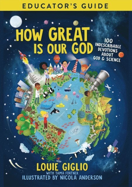 Louie Giglio - How Great Is Our God Educator's Guide, E-bok