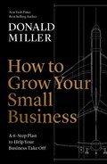 How to Grow Your Small Business