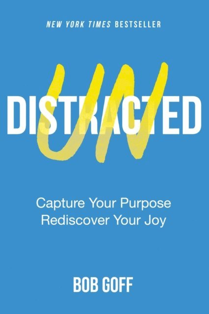 Bob Goff - Undistracted, E-bok