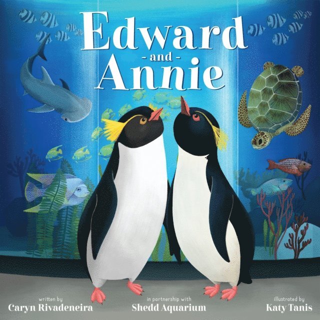 Caryn Rivadeneira - Edward and Annie, E-bok