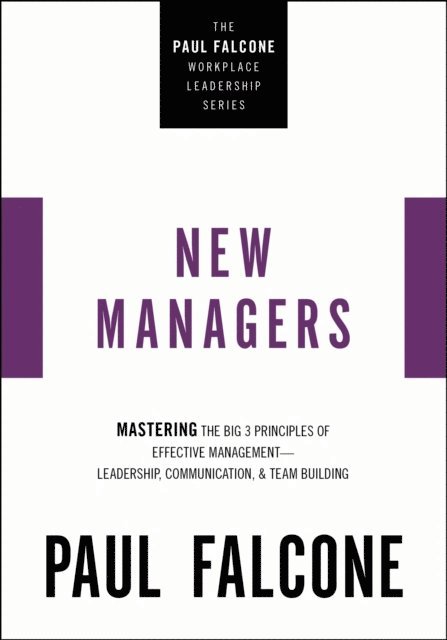 Paul Falcone - New Managers, E-bok