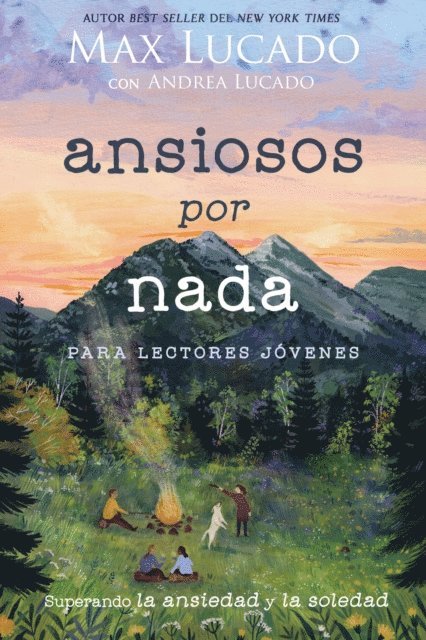 Andrea Lucado, Max Lucado - Ansiosos por nada (Edición para lectores jóvenes), E-bok