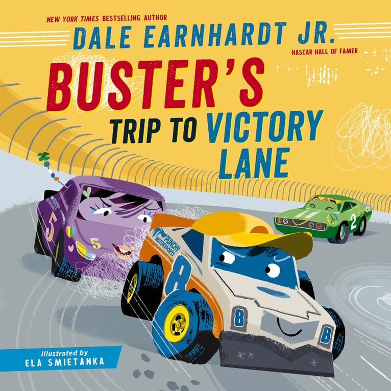 Dale Earnhardt Jr. - Buster's Trip to Victory Lane, Inbunden