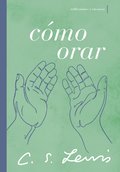 C�mo orar