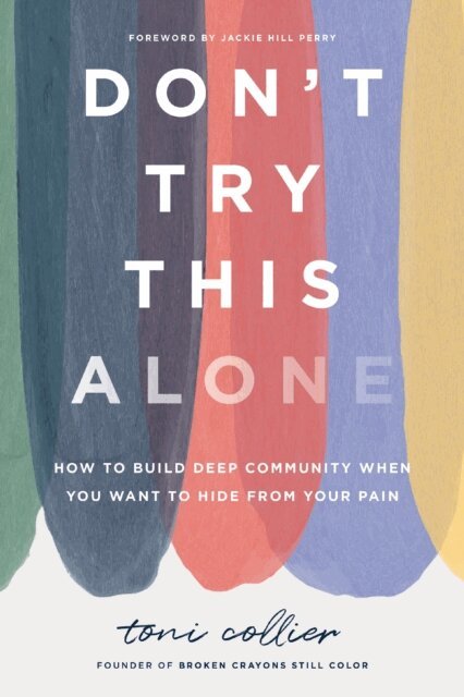 Toni Collier - Don't Try This Alone, E-bok