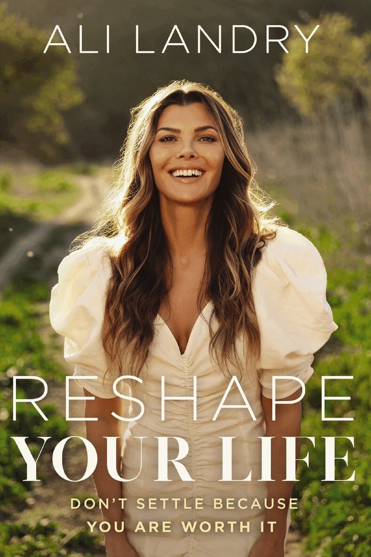 Ali Landry - Reshape Your Life, Inbunden. Tillgänglighet: Lägg i varukorg