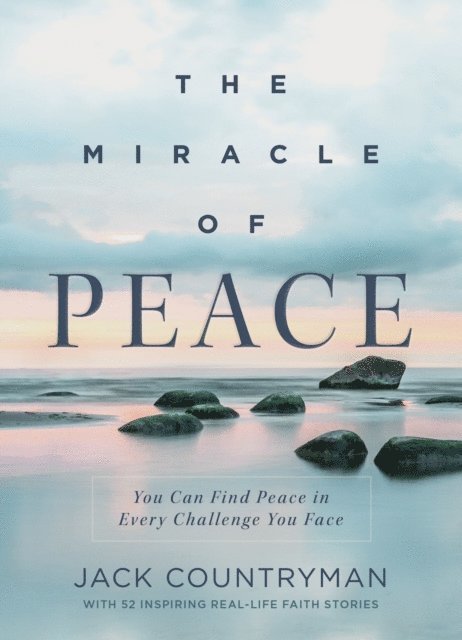 Jack Countryman - Miracle of Peace, E-bok