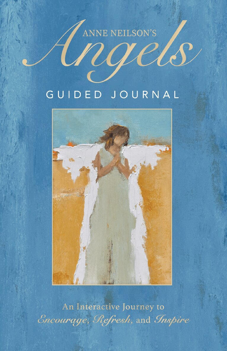 Anne Neilson - Anne Neilson's Angels Guided Journal, Inbunden. Tillgänglighet: Lägg i varukorg