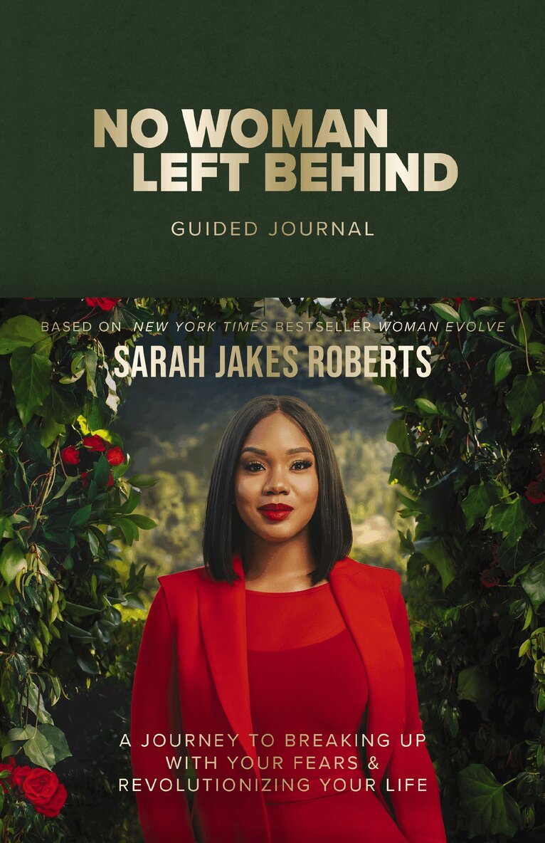 Sarah Jakes Roberts - No Woman Left Behind Guided Journal, Inbunden