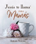 Jes�s te llama para mam�s