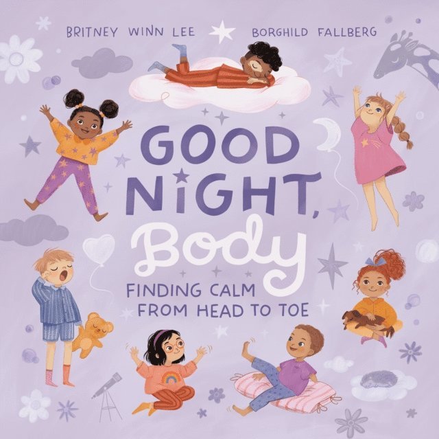 Britney Winn Lee - Good Night, Body, E-bok