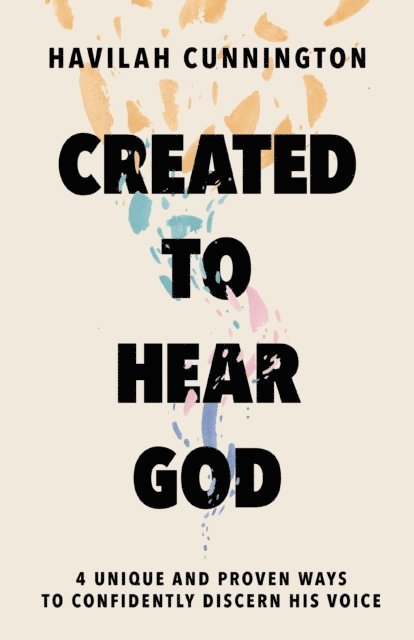 Havilah Cunnington - Created to Hear God, E-bok