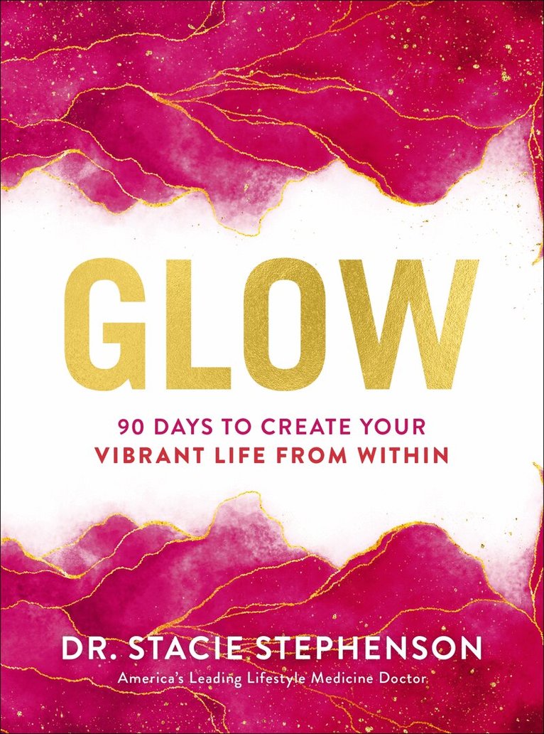 Stacie Stephenson - Glow, Inbunden. Tillgänglighet: Tillfälligt slut