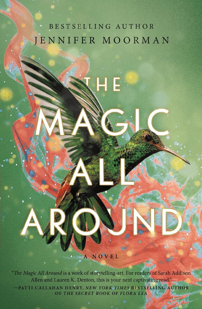 Jennifer Moorman - Magic All Around, Häftad