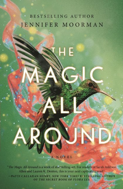 Jennifer Moorman - Magic All Around, E-bok