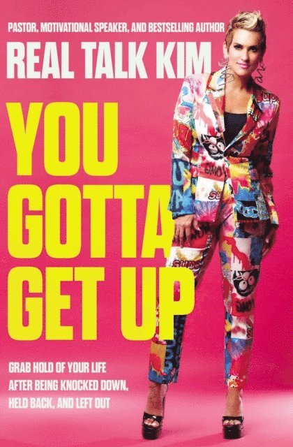 Kimberly Jones - You Gotta Get Up, E-bok