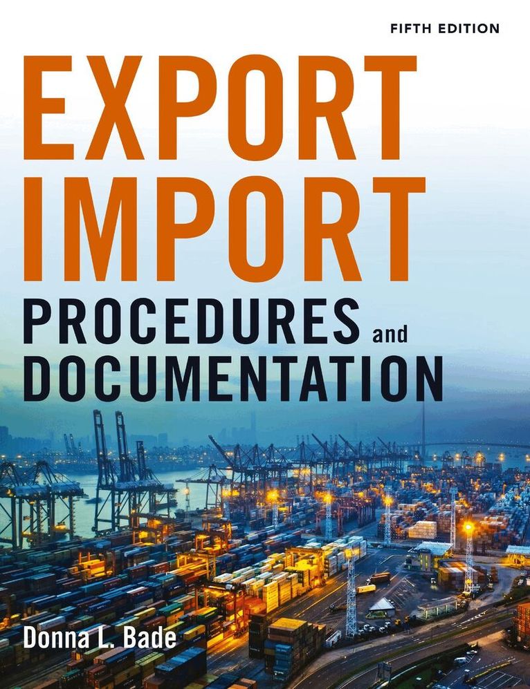 Donna Bade - Export/Import Procedures and Documentation, Häftad