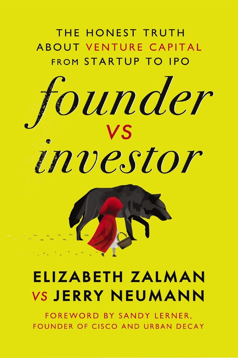 Elizabeth Joy Zalman, Jerry Neumann - Founder vs Investor, Inbunden