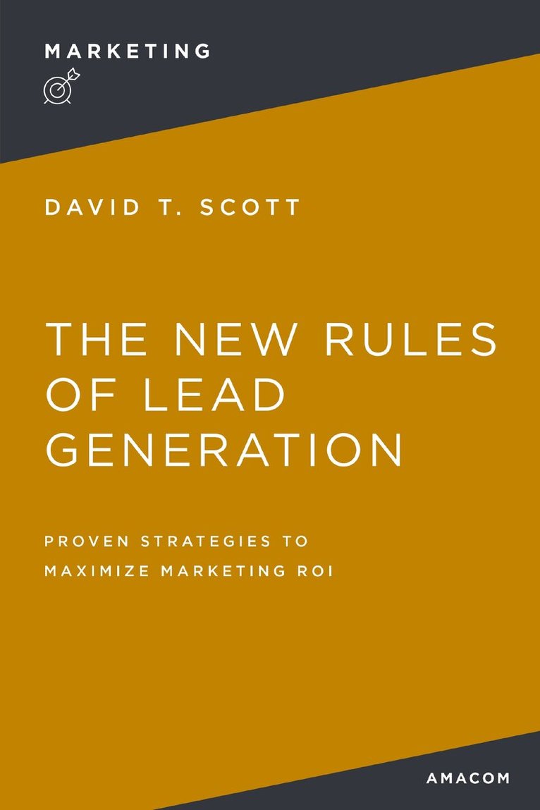 New Rules of Lead Generation