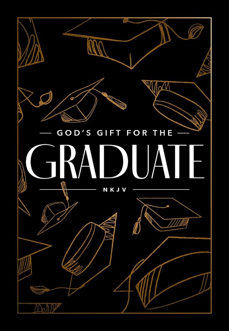 Jack Countryman - God's Gift for the Graduate NKJV, Inbunden. Tillgänglighet: Lägg i varukorg