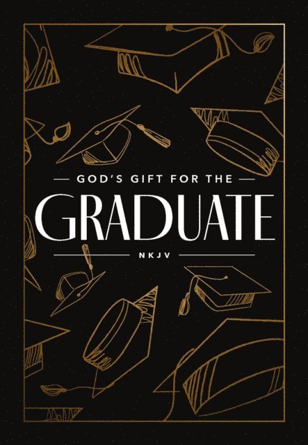 Jack Countryman - God's Gift for the Graduate NKJV, E-bok